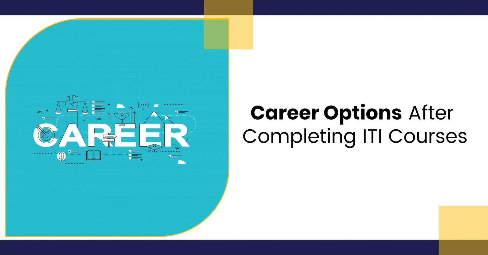 Career Options After Completing ITI Courses